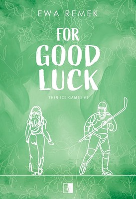 Ewa Remek - For Good Luck