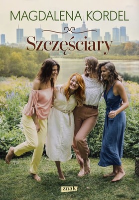 Magdalena Kordel - Szczęściary