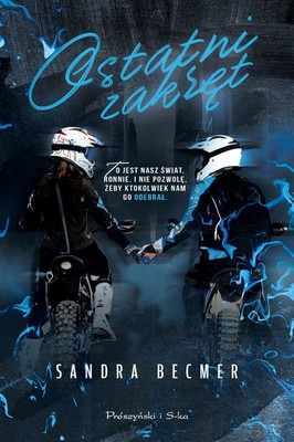 Sandra Becmer - Ostatni zakręt
