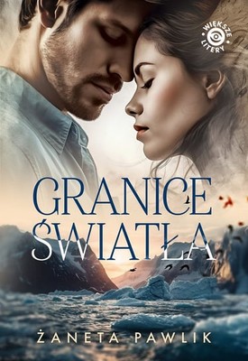 Żaneta Pawlik - Granice światła. Większe litery
