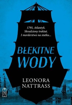 Leonora Nattrass - Błękitne wody. Czarna Kropla. Tom 2