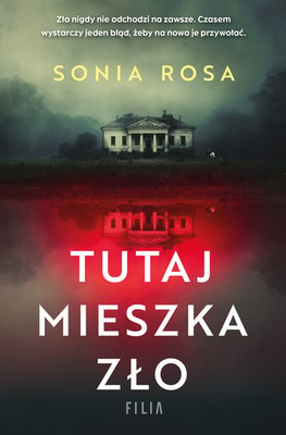 Sonia Rosa - Tutaj mieszka zło