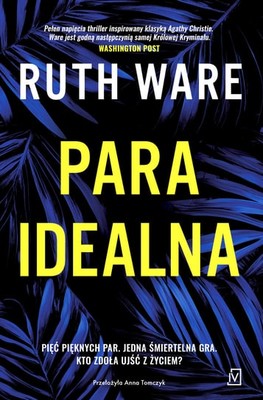 Ruth Ware - Para idealna