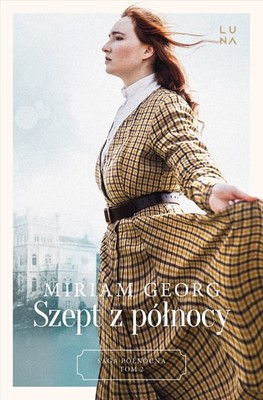 Miriam Georg - Szept z północy. Saga Północna. Tom 2