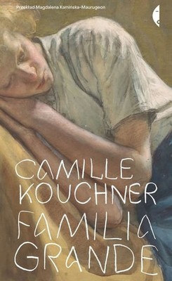 Camille Kouchner - Familia Grande