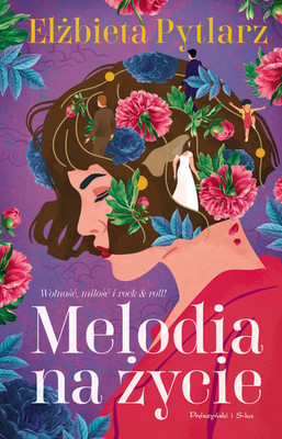 Elżbieta Pytlarz - Melodia na życie