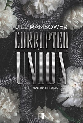 Jill Ramsower - Corrupted Union
