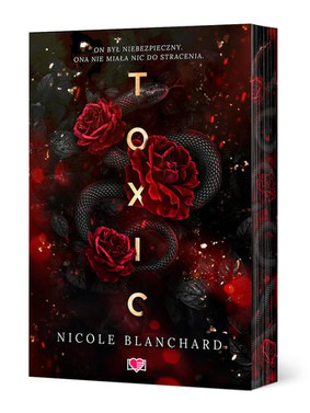 Nicole Blanchard - Toxic