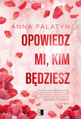Anna Falatyn - Opowiedz mi, kim będziesz