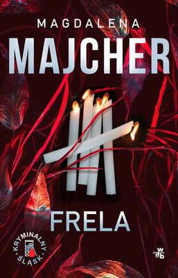 Magdalena Majcher - Frela