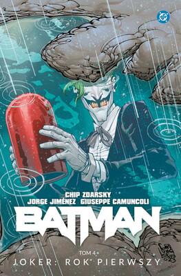 Chip Zdarsky - Joker: Rok pierwszy. Batman. Tom 4