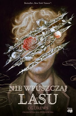 C.G. Drews - Nie wpuszczaj lasu