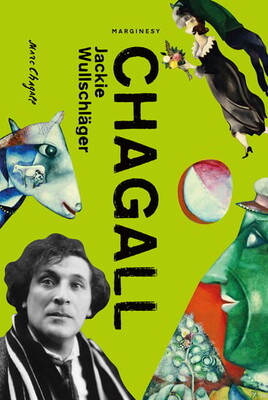 Jackie Wullschläger - Chagall