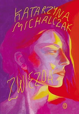 Katarzyna Michalczak - Zwiezda