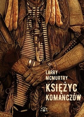 Larry Mcmurtry - Księżyc Komanczów