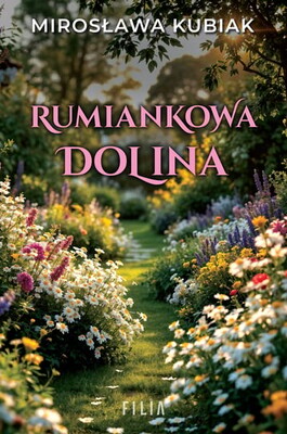 Mirosława Kubiak - Rumiankowa dolina