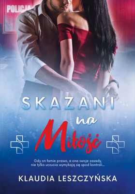 Klaudia Leszczyńska - Skazani na miłość