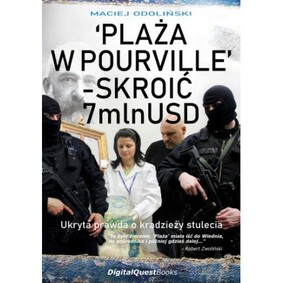 Maciej Odoliński - Plaża w Pourville. Skroić 7 mln USD