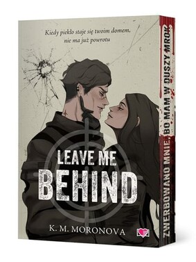 K.M. Moronova - Leave Me Behind
