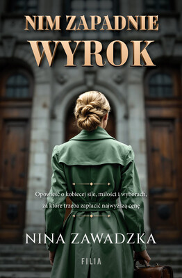 Nina Zawadzka - Nim zapadnie wyrok