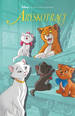 Didier Le Bornec - Aryskotraci. Klasyczne baśnie Disneya