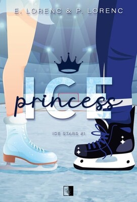 E. Lorenc - Ice Princess. Ice Stars. Tom 1