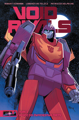 Robert Kirkman - Void Rivals. Tom 3