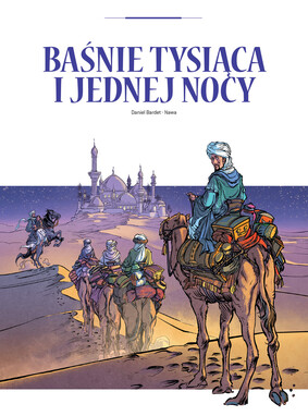 Romain Bardet - Baśnie tysiąca i jednej nocy. Adaptacje literatury Romain Bardet - Baśnie tysiąca i jednej nocy. Adaptacje literatury