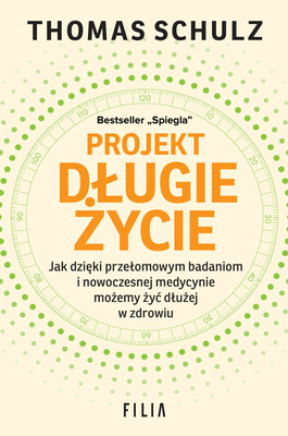Tomasz Schulz - Projekt Długie Życie