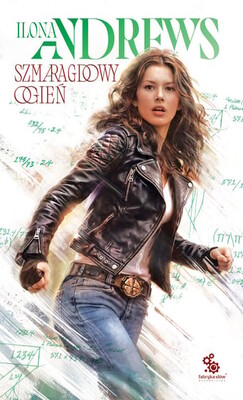 Ilona Andrews - Szmaragdowy ogień. Ukryte dziedzictwo. Tom 5