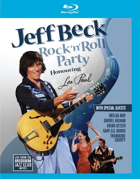 Jeff Beck Rock & Roll Party: Honoring Les Paul
