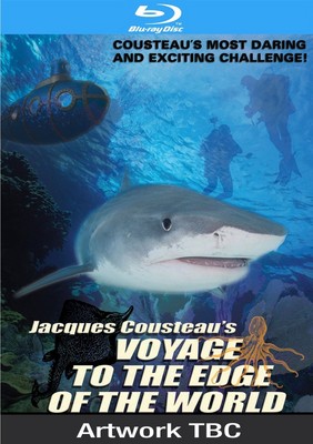 Jacques Cousteau: Voyage to the Edge of the World