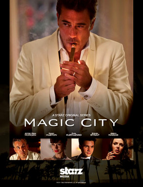 Miasto cudów - sezon 1 / Magic City - season 1