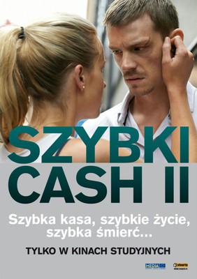 Szybki cash II / Snabba Cash II