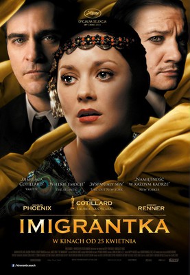 Imigrantka / The Immigrant