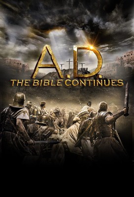 A.D. The Bible Continues - miniserial / A.D. The Bible Continues - mini-series