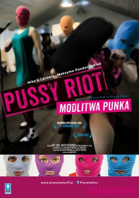 Pussy Riot. Modlitwa punka / Pussy Riot. A Punk's Prayer
