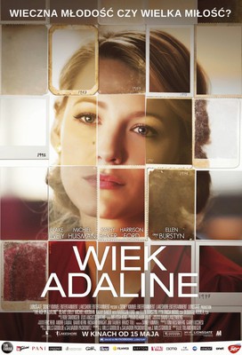 Wiek Adaline / The Age of Adaline