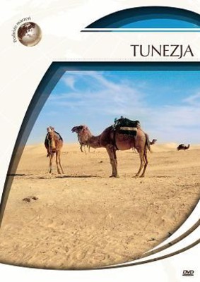 Podróże Marzeń - Tunezja