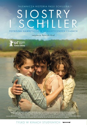 Siostry i Schiller / Die geliebten Schwestern