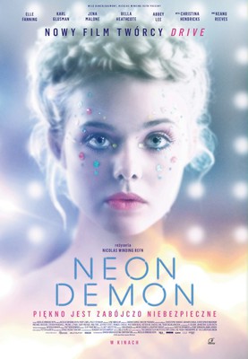 Neon Demon / The Neon Demon