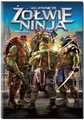 Wojownicze żółwie ninja / Teenage Mutant Ninja Turtles