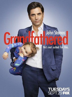 Dziadek z przypadku - sezon 1 / Grandfathered - season 1