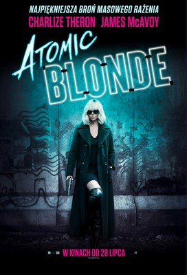 Atomic Blonde / Atomic Blonde