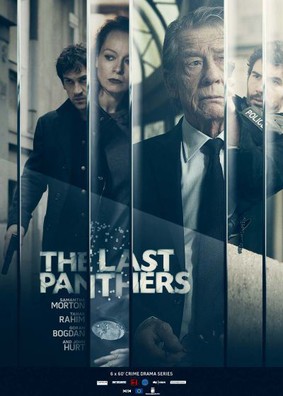 The Last Panthers - miniserial / The Last Panthers - mini-series