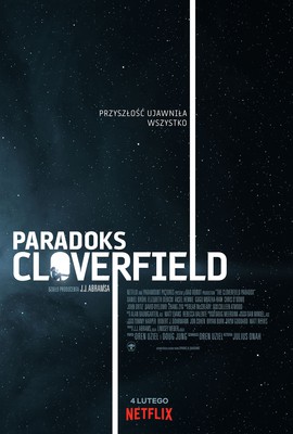 Paradoks Cloverfield / The Cloverfield Paradox