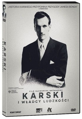 Karski i władcy ludzkości / Karski & The Lords of Humanity