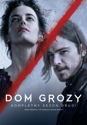 Dom grozy - sezon 2 / Penny Dreadful - season 2