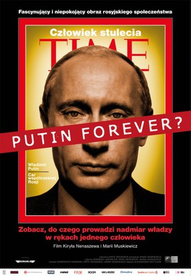 Putin Forever? / Putin navsegda?