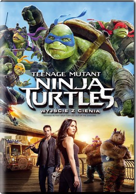 Wojownicze żółwie ninja: Wyjście z cienia / Teenage Mutant Ninja Turtles: Out of the Shadows